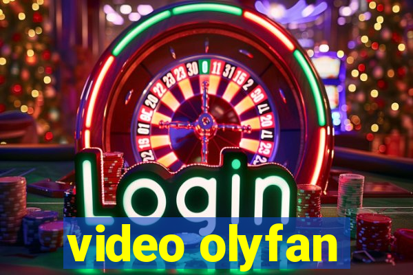 video olyfan